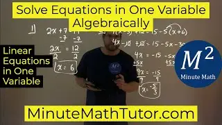 Solve Equations in One Variable Algebraically | College Algebra