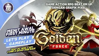 GOLDEN FORCE GAMEPLAY | GAME RPG GRAFIK PIXEL | FIRST MINUTE | LETSPLAY | LOW END PC | GAME RINGAN