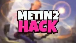 Metin2 HACK / FREE DOWNLOAD 2025 / UPDATED / MULTI HACK / METIN 2 CHEAT TUTORIAL