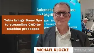 Tebis brings  SmartOps to streamline CAD-to-Machine processes