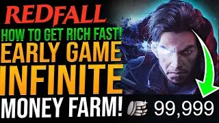 Redfall: How To Get Rich FAST - EASY Infinite Money Farm - Early Game UNLIMITED MONEY FARM GUIDE