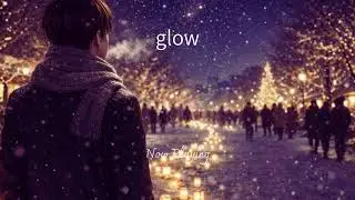 glow