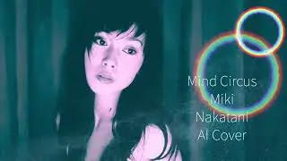 中谷美紀/Mind Circus/AI Covet#aicover 