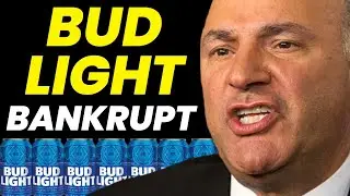 Kevin O&rsquo;Leary Predicts Bud Light Bankruptcy | Bud Light Massive LAYOFFS