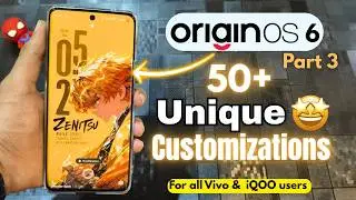 OriginOS 6 Most advanced customizations 🔥| With 4 Amazing Apps