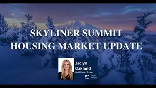Skyliner Summit, Bend, OR | Housing Market Update