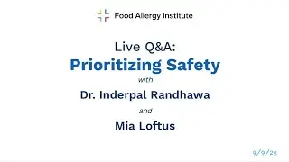 TIP Food Allergy Treatment: Prioritizing Safety Q&A