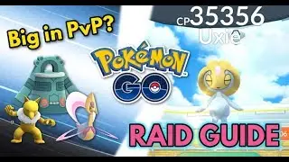 Uxie Raid Guide and Meta Comparison | Pokemon GO