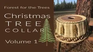 BASKET WEAVING: Christmas Tree Collar Vol. 1 #basketry #basketmaking #basketweaving