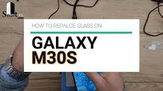 БЕЗОПАСНЫЙ СПОСОБ ЗАМЕНИТЬ РАЗБИТОЕ СТЕКЛО на Galaxy M30S #teardown