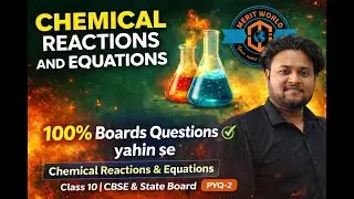 Chemical Reactions &Equations|Class10 Chemistry|100% Boards Questions|PYQ-2| by RJ Sir #rj  #mwi