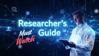 Guide to Researchers | Must Watch