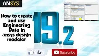 How to create and use engineering data in | Ansys design modeler | Ansys workbench.