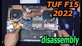 Asus TUF F15 - F17 2022 Disassembly Clean and change the thermal paste !!!