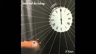 Lance And The Boboys - 24 Hours (2001)