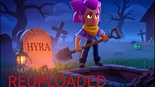 Hyras last Video 