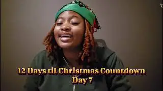 12 Days Til Christmas Countdown 2025 Day 7