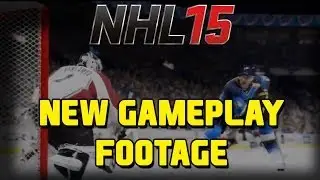 NHL 15 - NEW GAMEPLAY FOOTAGE!