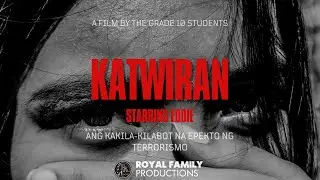 Katwiran (Inspired by the story of Private Dhan Ryan Bayot) 