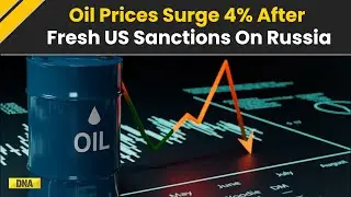 Trump Tariff War: Oil Prices Surge Over 4% As US Imposes Fresh Sanctions On Russian Oil Firms