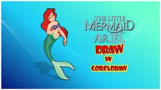 How To Draw Ariel | The Little Mermaid | Disney | Cute Easy Step By Step Drawing Tutorial|Coreldraw.