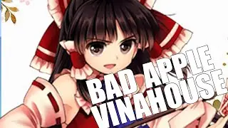 Bad Apple (Vinahouse)