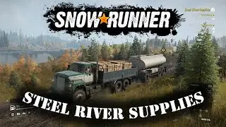 SnowRunner Walkthrough - Steel River Supplies
