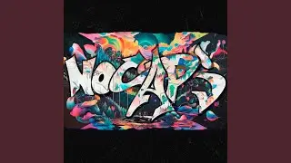 NO CAPS (feat. Rodris 7S, Sake 2K, Ander 2K & Nueved&eacute;)