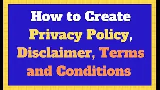How to Create Privacy Policy, Disclaimer, Terms and Conditions For Wordpress Website in Free
