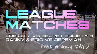 LOB CITY VS SECRET SOCIETY BETA - DANNY & ERIC VS JEREMIAH & MATT