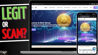 💰 Is Rich Miner Legit or Scam Cloud Mining Website? 100% Honest Review on Rich Miner