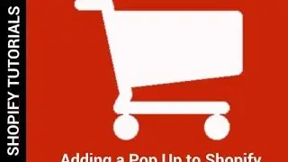 Installing a Pop Up on Shopify