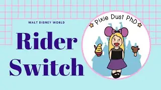 Rider Switch at Walt Disney World | When Children Aren't Tall Enough to Ride Attractions at WDW