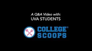 UVA Student Q&A Video - Trailer