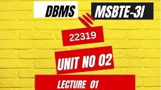 DMS-22319 | Unit No -2 | Lecture No:01| Relational Data Mode |relational MSBTE|3rd Sem| Introduction