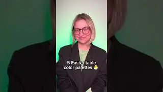 5 color schemes for Easter 2024: table decor