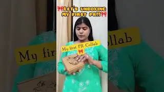 my first PR Collab 🎀#youtubeshorts #collaboration #explorepage #fyp #shorts #viralshorts