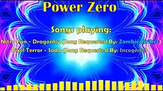 (MASHUP) Power Zero | Dragonfly, Memories, Ground Zero & More!