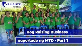 HOG RAISING BUSINESS SUPORTADO NG MTD PROGRAM-PART 1 (02 July 2025)