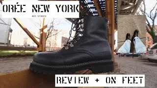 Orée New York Infantry Boot | REVIEW + ON FEET