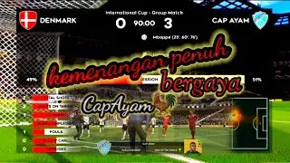 DLS 22 | Denmark vs Cap Ayam (International cup)
