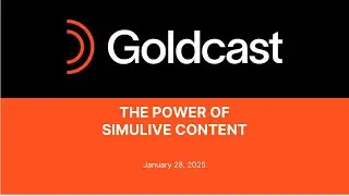 The Power of Simulive Content | Goldcast