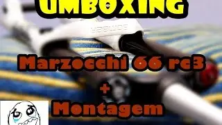 UNBOXING MARZOCCHI 66 RC3 + MONTAGEM (Re-Up)