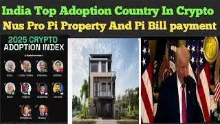 India Top Adoption Country In Crypto |  Visit  Us Apps | Pi Network New Update | Pi News