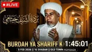 LIVE:BURDAH NYUMBANI KWA SAYYID MUHDHAR BIN ABDRAHMAN KHITAMY MOMBASA