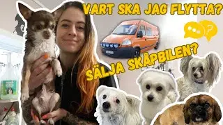 Vart ska jag flytta? Sälja skåpbilen? | Vlogg