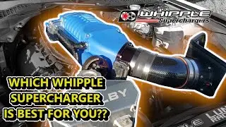 Whipple gen 3, gen 5 and 3.8L, which is best for you??