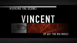 Working The Scene: Vincent | Criminal Minds S04E22 Behind The Scenes