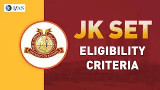 JK SET Eligibility Criteria | JK SET Paper 1 | JK SET 2023 Preparation - IFAS