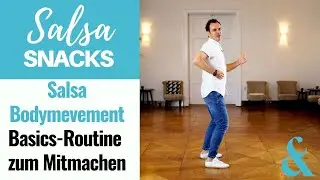 Salsa Bodymovement Basics zum Mitmachen - Salsa Snack #48